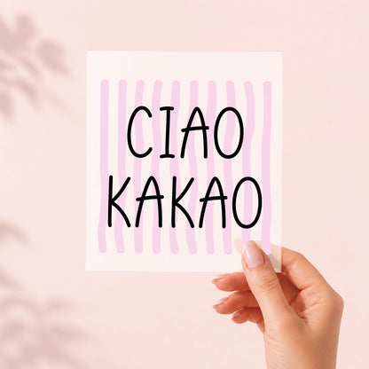 Ciao Kakao Rosa – Bügelbild